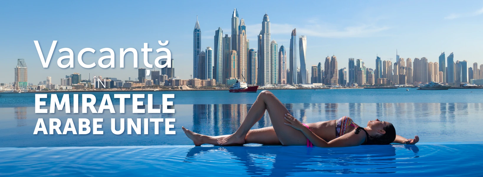 Vacanțe în Emiratele Arabe Unite