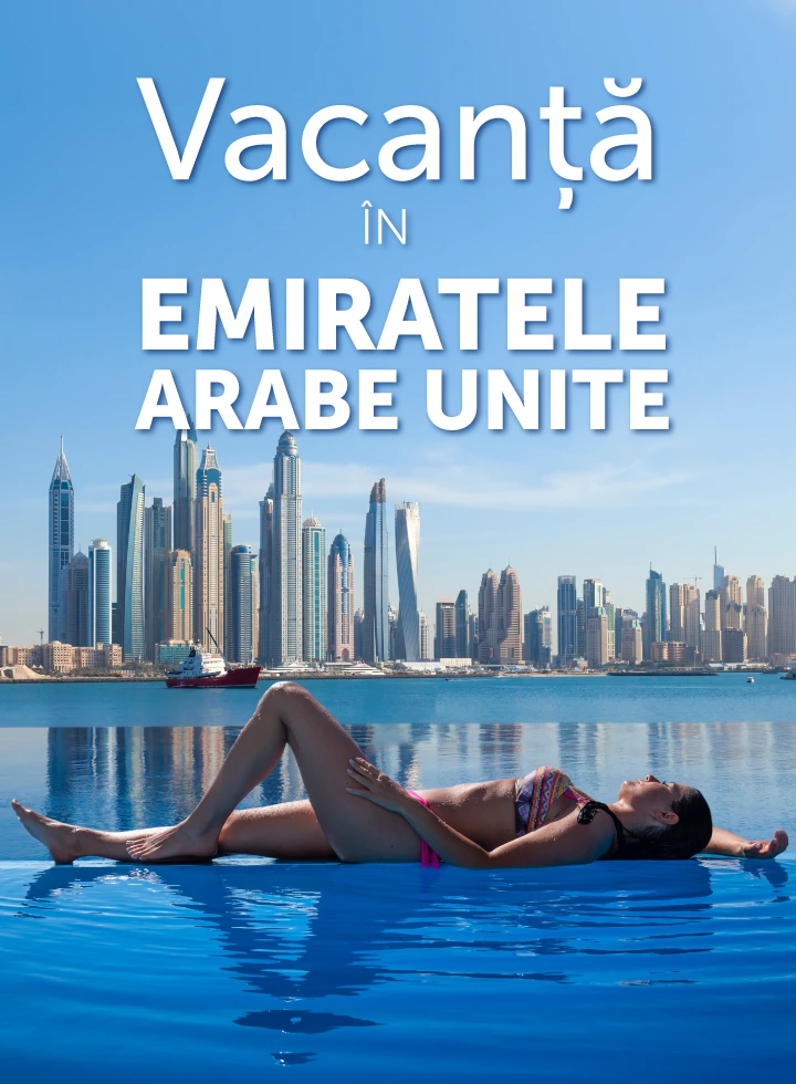 Vacanțe în Emiratele Arabe Unite